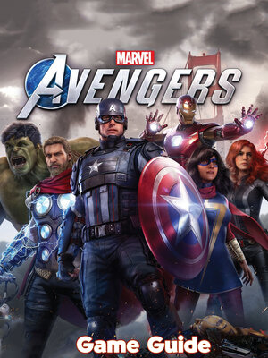 cover image of Marvel's Avengers Guide & Walkthrough